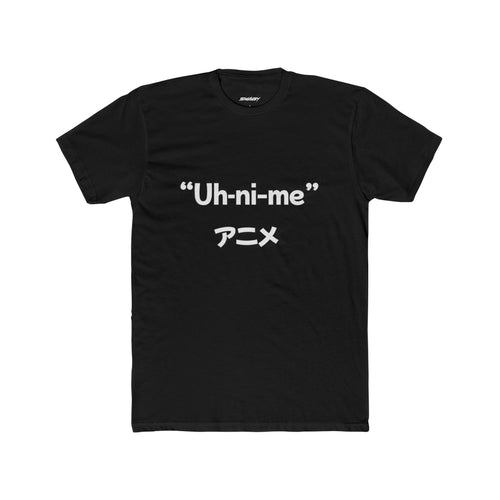 Uh-ni-me T-Shirt